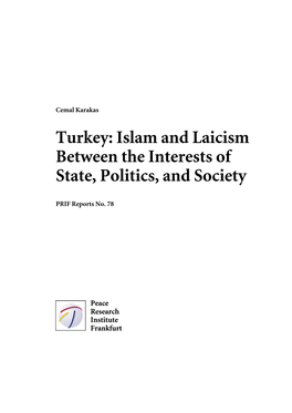 Islam and Laicism Between the Interests of State, Politics, and Society