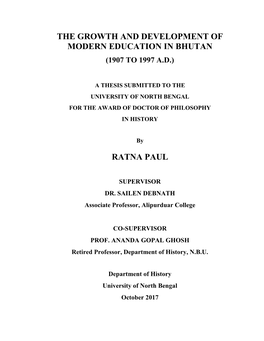 The Growth and Development of Modern Education in Bhutan (1907 to 1997 A.D.)