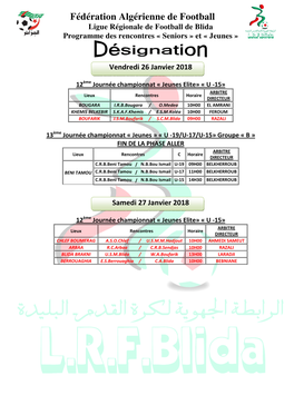Fédération Algérienne De Football Ligue Régionale De Football De Blida Programme Des Rencontres « Seniors » Et « Jeunes »