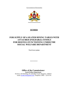 For Supply of 6 Seater Dining Tables with Attached (Foldable) Stools for Hostels Functioning Under the Social Welfare Department
