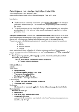 Odontogenic Cysts and Periapical Periodontitis Associate Professor Elitsa Deliverska, Phd Department of Dental, Oral and Maxillofacial Surgery, FDM, MU- Sofia