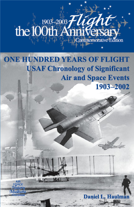 One Hundred Years of Flight USAF Chronology of Significant Air and Space Events 1903–2002