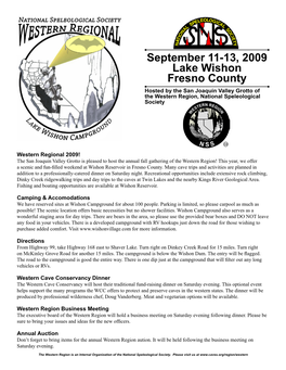 September 11-13, 2009 Lake Wishon Fresno County Hosted by the San Joaquin Valley Grotto of the Western Region, National Speleological Society