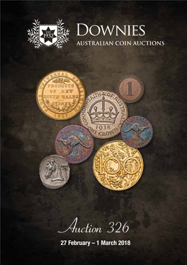 Auction 326 27 February – 1 March 2018 PRE-SALE VIEWING
