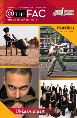 PLAYBILL Oct.FINE 22 Artsthrough CENTER Nov