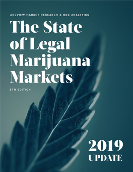 UPDATE the State of Legal Marijuana Markets