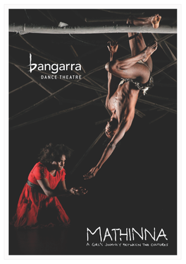 © Bangarra Dance Theatre Australia 2016 Mathinna – Study Guide P. 1