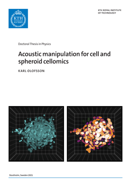 Acoustic Manipulation for Cell and Spheroid Cellomics Spheroid and Cell for Manipulation Acoustic