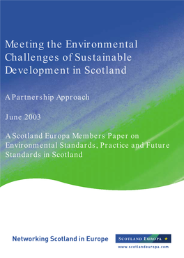 Meeting the Environmental Challenges of Sustainable Development in Scotland