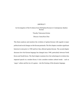 Thesis Analyzes and Monitors the Evolution of Spoken Korean with Regards to Major Political and Social Changes on the Korean Peninsula