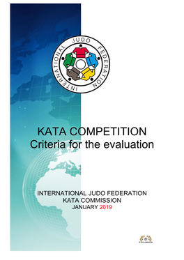 KATA COMPETITION Criteria for the Evaluation