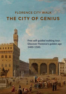 Florence City Walk the City of Genius