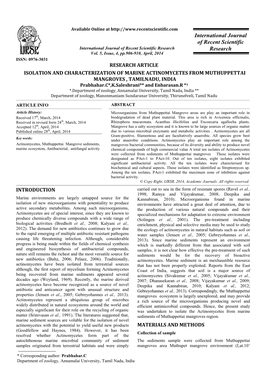 RESEARCH ARTICLE ISOLATION and CHARACTERIZATION of MARINE ACTINOMYCETES from MUTHUPPETTAI MANGROVES , TAMILNADU, INDIA Prabhahar.C*,K.Saleshrani** and Enbarasan.R *1