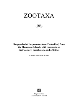 Reappraisal of the Parrots (Aves: Psittacidae) from the Mascarene Islands, with Comments on Their Ecology, Morphology, and Affinities