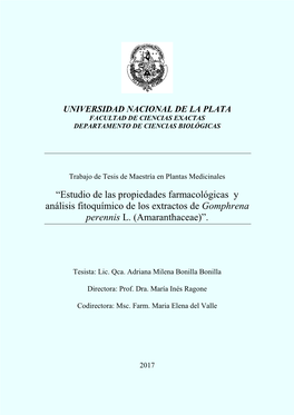 Estudio De Las Propiedades Farmacológicas Y Análisis Fitoquímico De Los Extractos De Gomphrena Perennis L