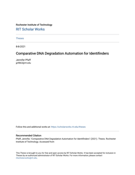 Comparative DNA Degradation Automation for Identifinders