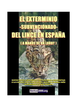 Subvencionado- Del Lince En España