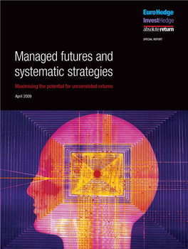 Managed Futures and Systematic Strategies