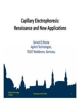 C Ill El T H I Capillary Electrophoresis: Renaissance and New Applications