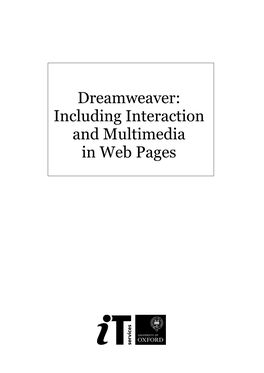 Dreamweaver: Including Interaction and Multimedia in Web Pages