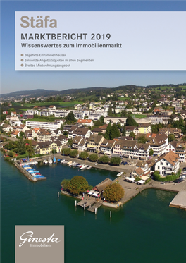 Stäfa MARKTBERICHT 2019 Wissenswertes Zum Immobilienmarkt