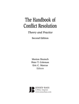 The Handbook of Conflict Resolution: Theory and Practice