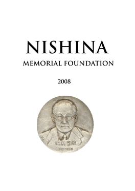 Nishina Memorial Foundation 2008