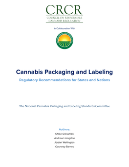 Cannabis Packaging and Labeling Regulatory Recommendations for States and Nations