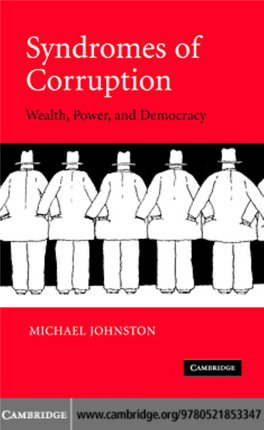 Syndromes of Corruption: Wealth, Power, and Democracy