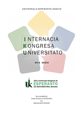 Internacia Kongresa Universitato, IKU En 2016