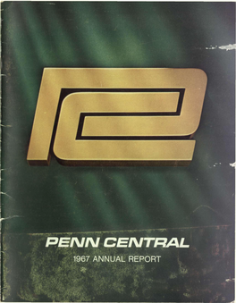 1967 Consolidated Results of the Two Companies Which Are Now Penn Central, and Shows Comparable Figures Strick Corporation 12 for 1966