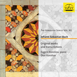 Johann Sebastian Bach Original Works and Transcriptions Evgeni