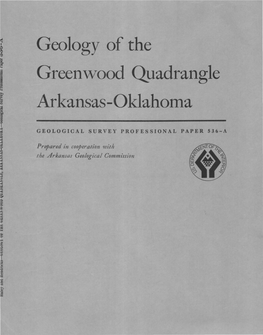 Geology of the Greenwood Quadrangle Arkansas-Oklahoma