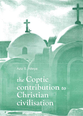 The Coptic Contribution to Christian Civilisation