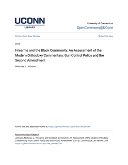 Firearms and the Black Community: an Assessment of the Modern Orthodoxy Commentary: Gun Control Policy and the Second Amendment