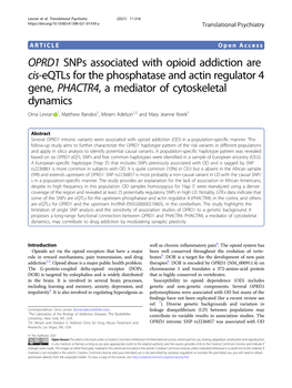 OPRD1 Snps Associated with Opioid Addiction Are Cis-Eqtls for the Phosphatase and Actin Regulator 4 Gene, PHACTR4, a Mediator Of