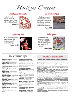 Crimson White Is the Community Newspaper of the University of • Avery Dame, Metro/State • Jake Knott, Account Executive, Alabama