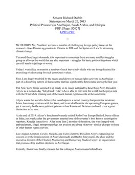 Senator Richard Durbin Statement on March 26, 2015 Political Prisoners in Azerbaijan, Saudi Arabia, and Ethiopia PDF: [Page: S2027] GPO’S PDF