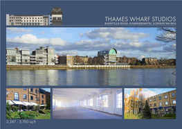 Thames Wharf Studios Rainville Road, Hammersmith, London W6 9Ha