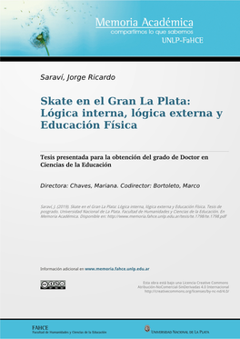 Skate En El Gran La Plata: Lógica Interna, Lógica Externa Y Educación Física