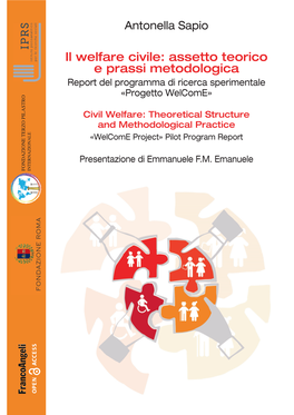 Il Welfare Civile: Assetto Teorico E Prassi Metodologica Report Del Programma Di Ricerca Sperimentale «Progetto Welcome»