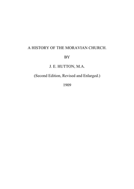 A History of the Moravian Church