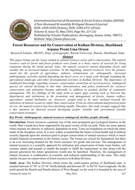 Forest Resources and Its Conservation of Kolhan Division, Jharkhand Arpana Premi Lina Oraon Research Scholar, (RGNF), Dept