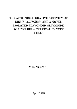 The Anti-Proliferative Activity of Drimia Altissima and a Novel Isolated Flavonoid Glycoside Against Hela Cervical Cancer Cells