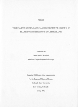 Thesis the Influence of Diet, Habitat, and Recreational