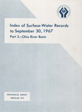 Index of Surface-Water Records to September 30, 1967 Part 3-0Hio River Basin
