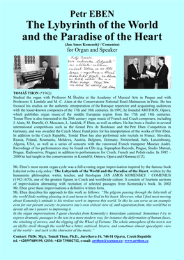 Petr EBEN the Lybyrinth of the World and the Paradise of the Heart (Jan Amos Komenský / Comenius) for Organ and Speaker