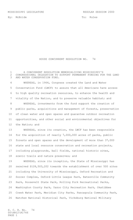 H. C. R. No. 74 00\HR12\R1746 PAGE 1 MISSISSIPPI LEGISLATURE