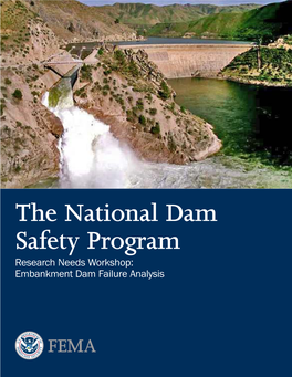 National Dam Safety Program Research Needs Workshop: Embankment Dam Failure Analysis Preface
