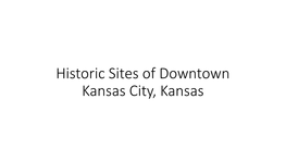 Historic Sites of Downtown Kansas City, Kansas